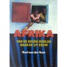 Afrika, van de Koude Oorlog naar de 21e eeuw by R. van der Veen