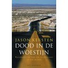 Dood in de woestijn door J. Kersten