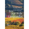 Een jaar in de Languedoc door P. Moon