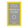 Schaarste en overvloed door H.W. de Knijff