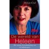 De wereld van Heleen by Heleen Crul