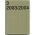 3 2003/2004