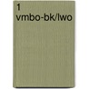 1 Vmbo-bk/lwo door Onbekend