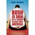 Bush is dom en 37 andere cliches over Amerika