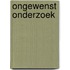 Ongewenst onderzoek