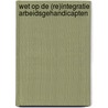 Wet op de (re)integratie arbeidsgehandicapten