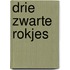 Drie zwarte rokjes