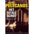 Het fatale schot
