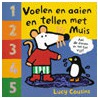 Voelen en aaien en tellen met Muis door Lucy Cousins