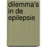 Dilemma's in de epilepsie