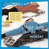 Dagje weg in de winter by M. Labordus