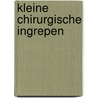 Kleine chirurgische ingrepen