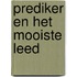 Prediker en Het mooiste leed