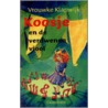 Koosje en de verdwenen viool by Vrouwke Klapwijk