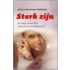 Sterk zijn
