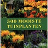 500 Mooiste tuinplanten