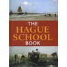 The Hague School Book door John Sillevis