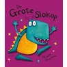 De Grote Slokop door N. Sharkey