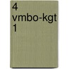 4 vmbo-KGT 1 door L.a. `e.v.a. Reichard