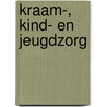 Kraam-, kind- en jeugdzorg door G. Emmens