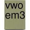 Vwo EM3 door R.A.J. Vuijk