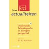 Nederlands belastingrecht in Europees perspectief door M.L.A. van Rij