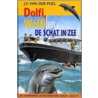 Dolfi, Wolfi en de schat in zee door J.F. van der Poel