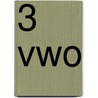 3 vwo by G. van den Berg