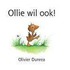Ollie wil ook!