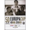 Vijftig jaar Europa Cup 1956-2005 by R. Willems