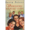 Verbonden voor het leven
