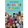De grote parade by R. van Scheers