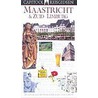Maastricht & Zuid-Limburg