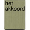 Het Akkoord door B. Wessels