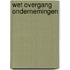 Wet overgang ondernemingen