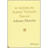 Op bezoek bij Albert Vigoleis Thelen door Adriaan Morriën
