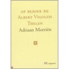 Op bezoek bij Albert Vigoleis Thelen door Adriaan Morriën
