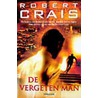 De vergeten man by Robert Crais