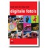 Snel aan de slag met digitale foto's