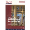 Integrale beveiliging in de zorgsector door A. Appelman