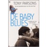 De baby blues by T. Parsons