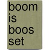 Boom is boos set door Carry Slee