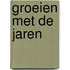 Groeien met de jaren