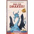 Pas op, Draken!