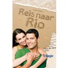 Reis naar Rio