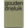 Gouden drieluik by W. van Roode