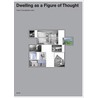 Dwelling as figure of thought door Rosa Cornelissen