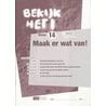 Vmbo-lwoo/B 1/14 maak er wat van door Onbekend