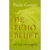 De echo blijft