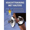 Krachttraining met halters door W. Miessner